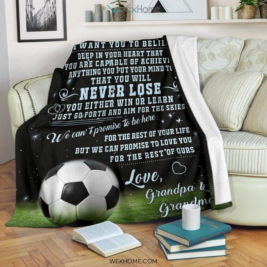 Grandson Blanket To Our Grandson We Want You To Believe Soccer Football Black Full Size